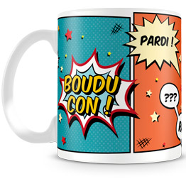 Mug Boudu Con !